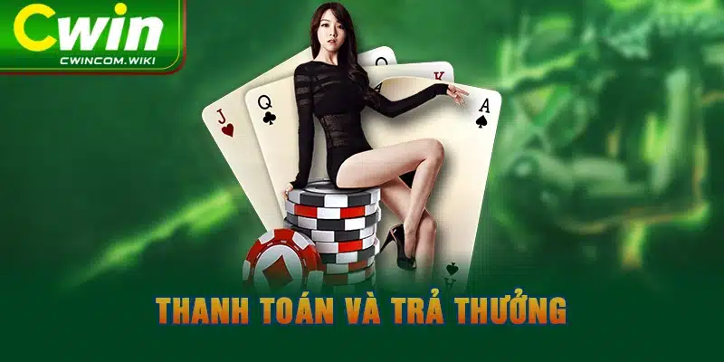 Thanh toán và trả thưởng 