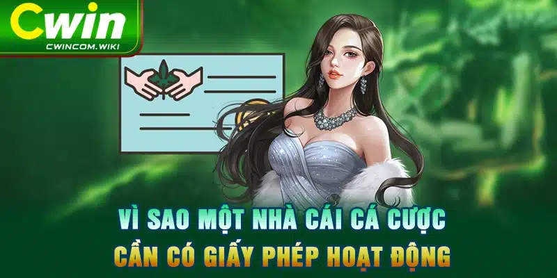 Vì sao một nhà cái cá cược cần có giấy phép hoạt động